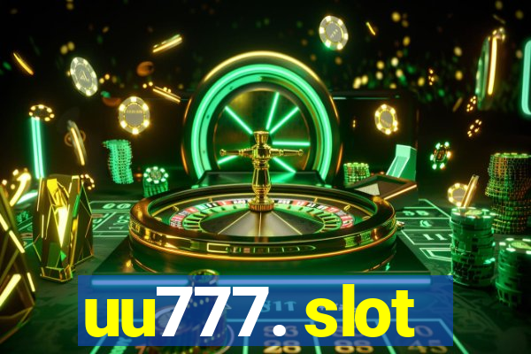 uu777. slot